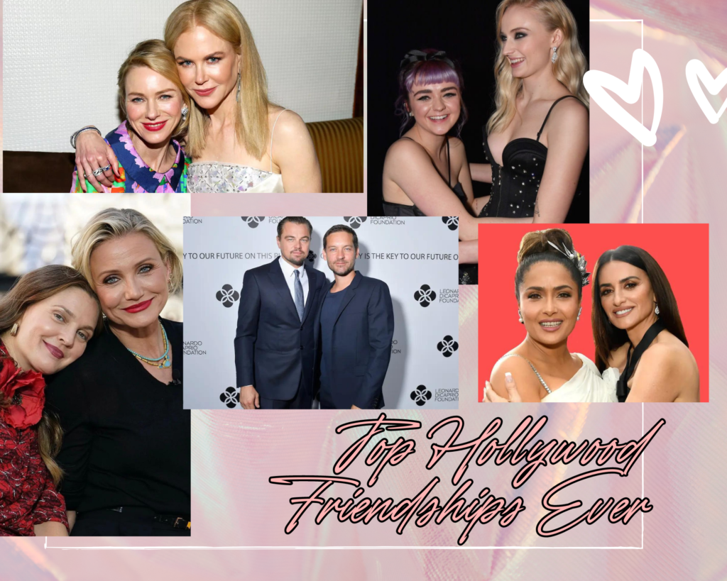 Top Hollywood Friendships Ever