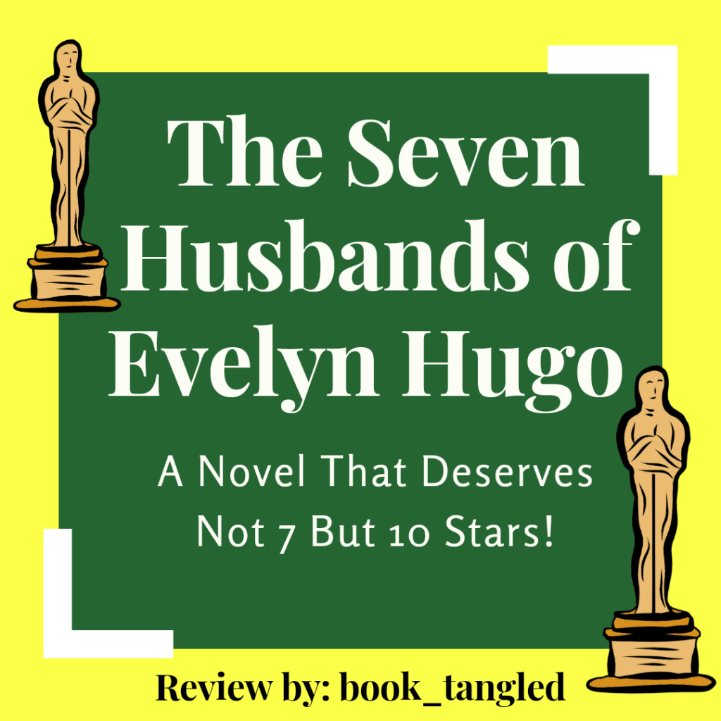 The Seven Husbands of Evelyn Hugo