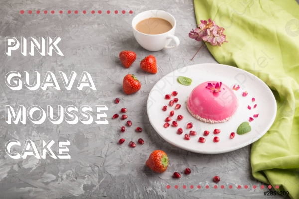 Pink Guava Mousse Cake 