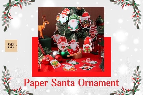 Paper Santa Ornament