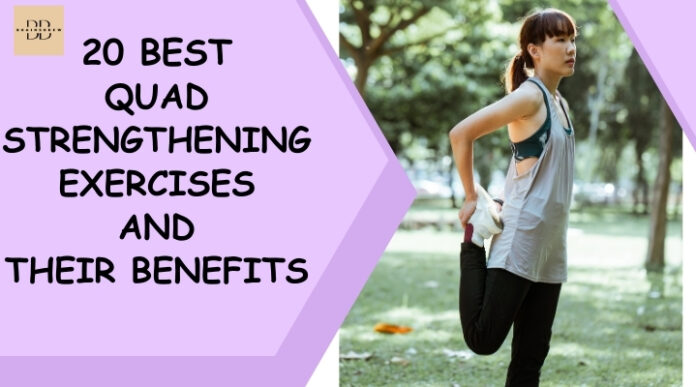 Quad Strengthening Exercises