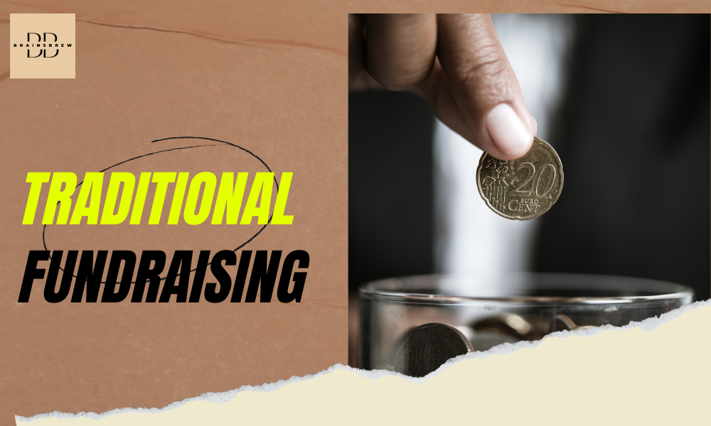 Traditional Fundraising