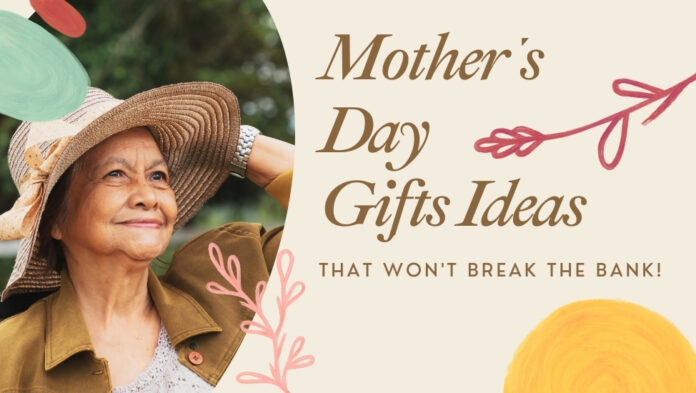 Mother's Day Gifts Ideas