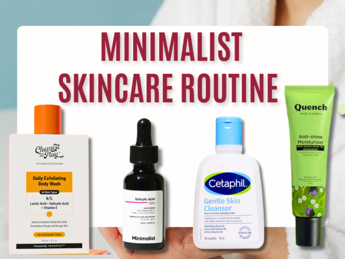 Minimalist Skincare Routine