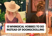 15 Whimsical Hobbies for People Who Are Tired of Doomscrolling Whimsical Hobbies